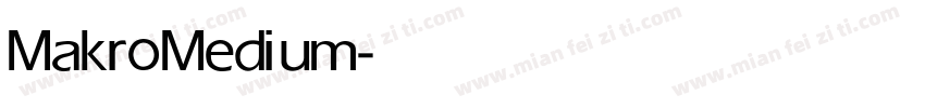 Makro Medium字体转换